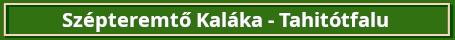 szepteremtokalaka tahitotfalu zold