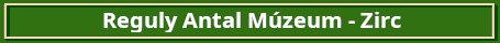 regulymuzeumzirczolddoboz1