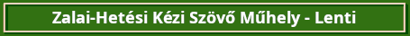 zalaihetesiszovomuhelylentizolddoboz1
